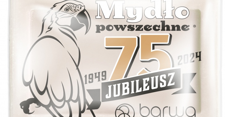Historia mydłem pielęgnowana, czyli MYDŁO POWSZECHNE® jubileuszowe z okazji 75-lecia BARWA COSMETICS