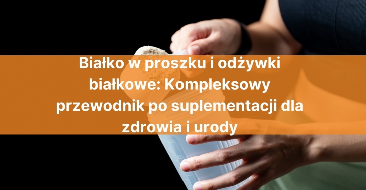 Dlaczego białko jest ważne