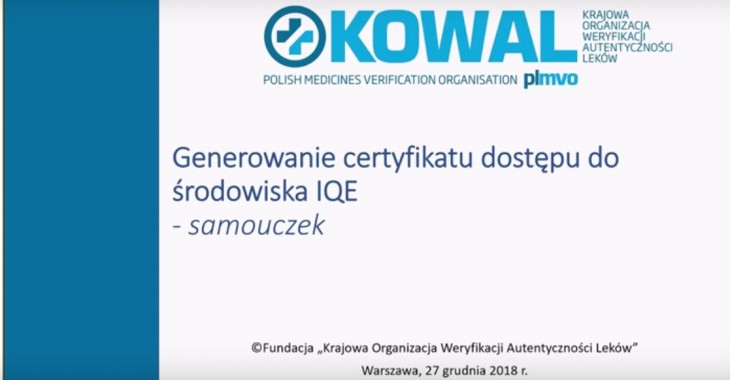 KOWAL: Generowanie certyfikatu dostępu do IQE